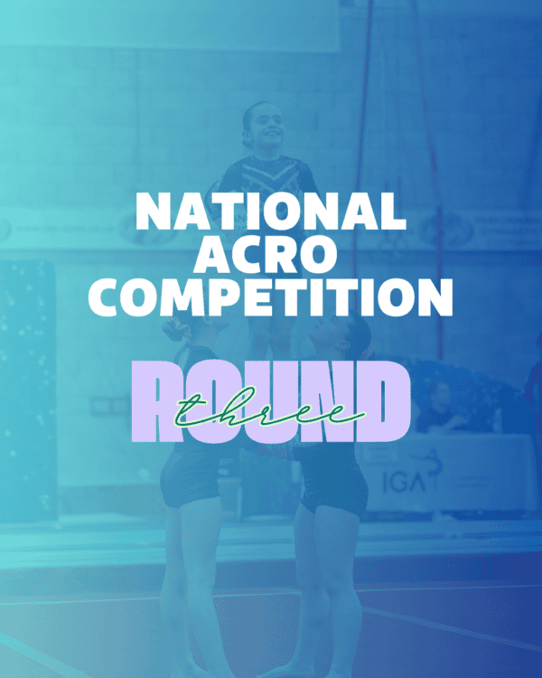 National Acro Competition: Round Three Copy