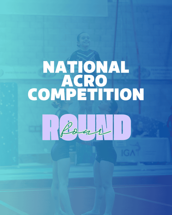 National Acro Competition: Round Four